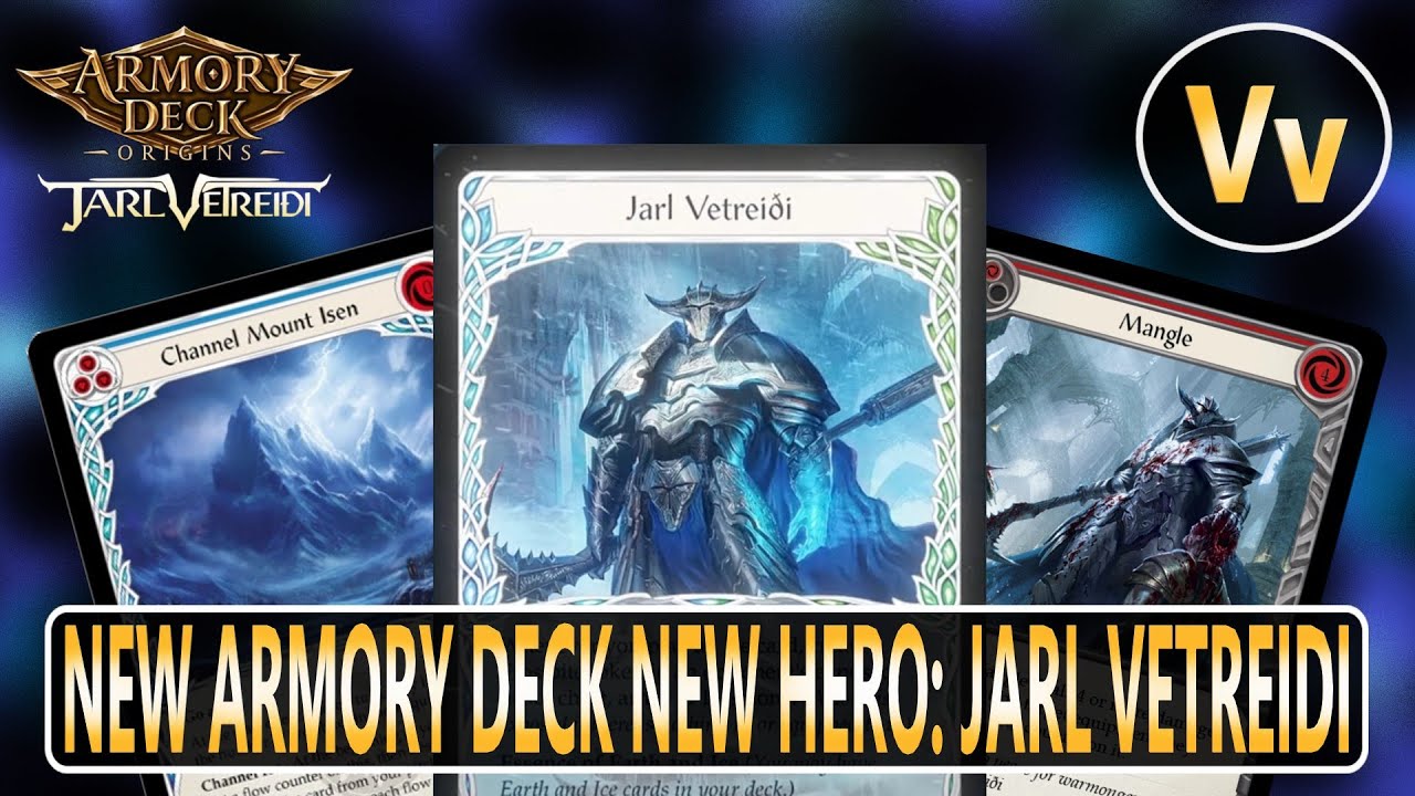 Flesh and Blood TCG: Jarl Vetreidi, New Elemental Earth and Ice