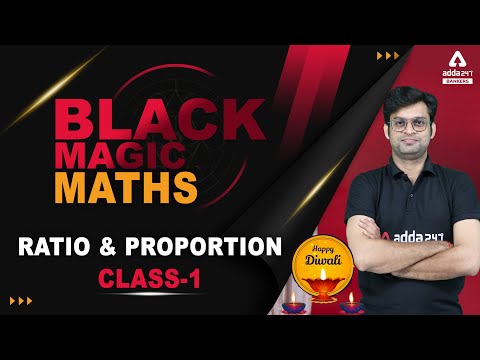 RATIO AND PROPORTION #1 | Black Magic Maths For IBPS, SBI, RRB, NIACL, RBI, LIC Exams