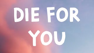 Joji - Die For You (Lyrics)