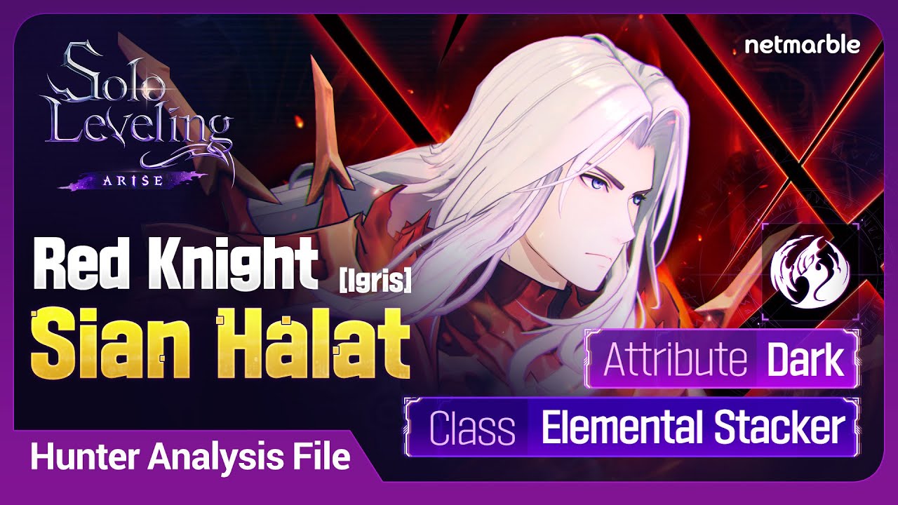 [Solo Leveling:ARISE] Hunter Analysis File: #34 Sian Halat