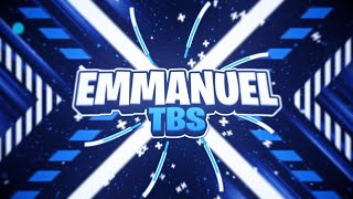 [#45] EmmanuelTbs