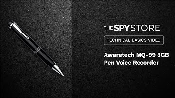 Technical Basics: Awaretech MQ 99 8GB Covert Pen Voice Recorder | The Spy Store