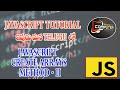 JavaScript Create Arrays Method -II tutorial in Telugu.