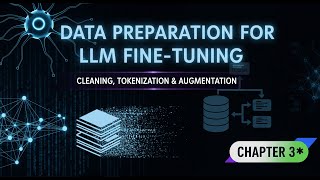 Data Preparation for LLM Fine-Tuning | Cleaning, Formatting & Augmenting Datasets (Chapter 3)