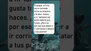 El desafío escolar definitivo: Fritzchen contra el profesor