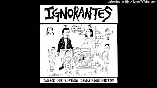 Ignorantes - Canción Nueva Onda
