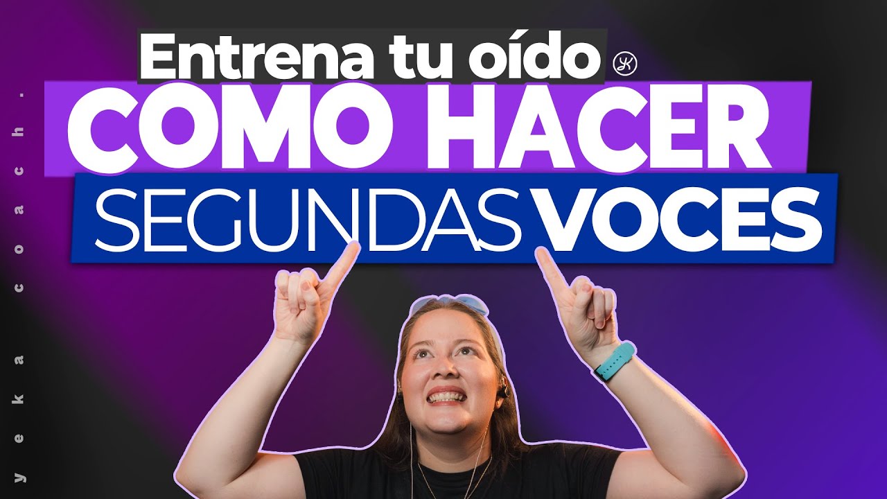 Como Hacer SEGUNDAS VOCES al Cantar