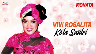 Vivi Rosalita - Kota Santri (Official Music Video)