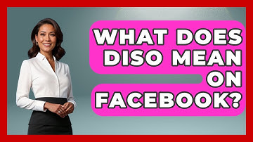 What Does DISO Mean on Facebook? - Everyday-Networking