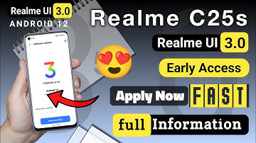 Realme C25s Android 12 Update | Realme C25s Realme UI 3.0 Early Access | Realme C25s New Update