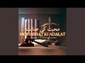Mohabbat Ki Adalat