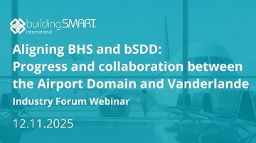 Aligning BHS and bSDD: Progress and collaboration between the Airport Domain and Vanderlande