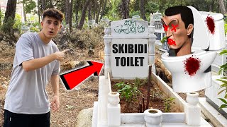 SKİBİDİ TOİLET 'İN MEZARINA GİTTİM !!
