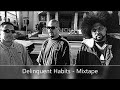 Delinquent Habits - Mixtape (feat. Big Pun, The Psycho Realm, Sen Dog of Cypress Hill...)