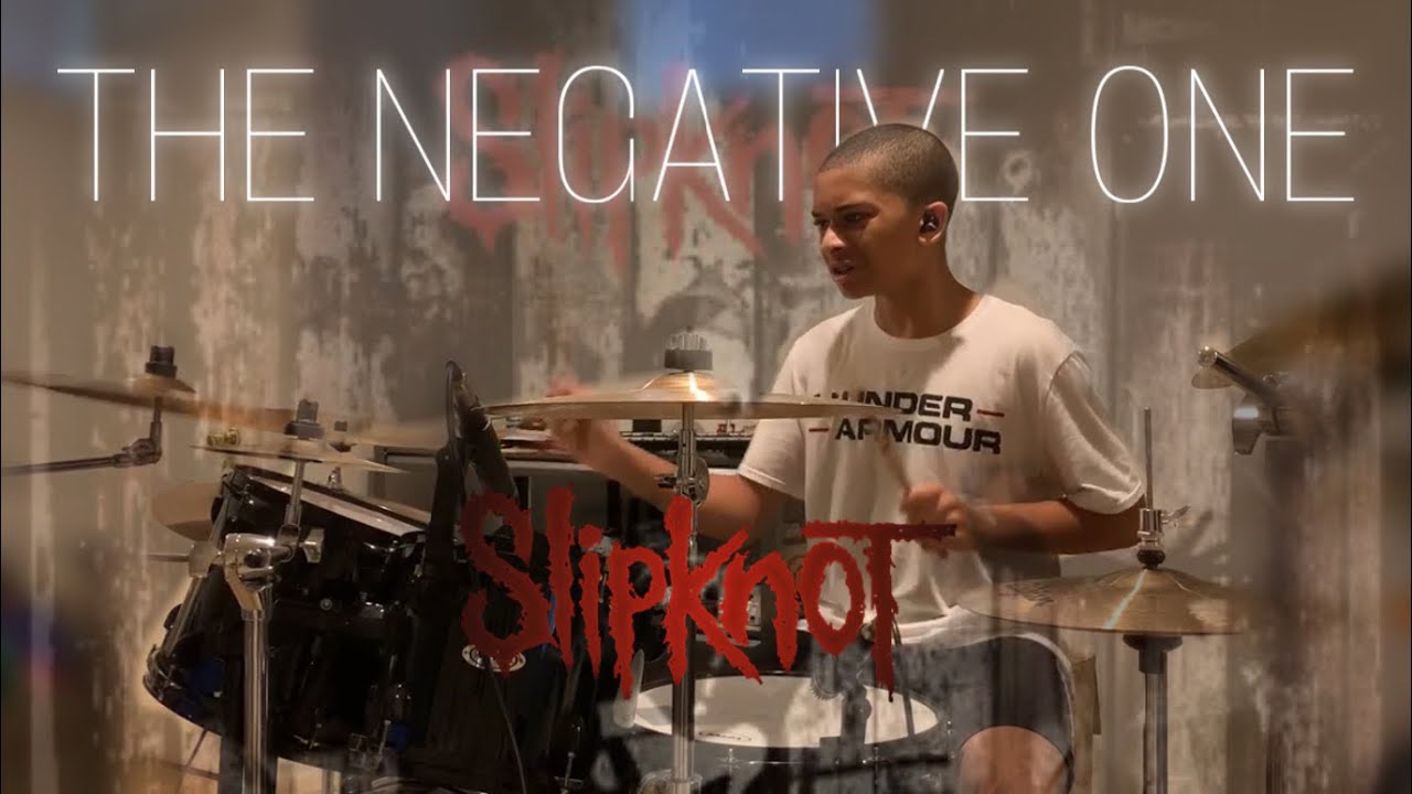 Slipknot - The Negative One (Drum Cover) - YouTube