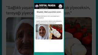 😮Genç Kalmanın Sırrını 110 Yaşındaki Şemsi Nine Veriyor