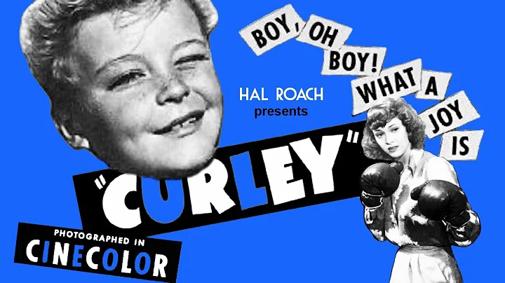 Curley (1947) HAL ROACH COMEDY