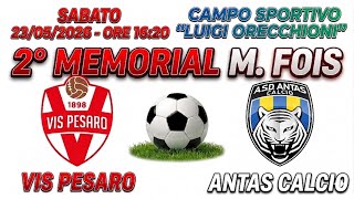 Diretta MEMORIAL FOIS: Vis Pesaro - Antas