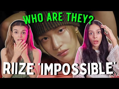FIRST TIME CHECKING OUT RIIZE 라이즈 'Impossible' MV Reaction!