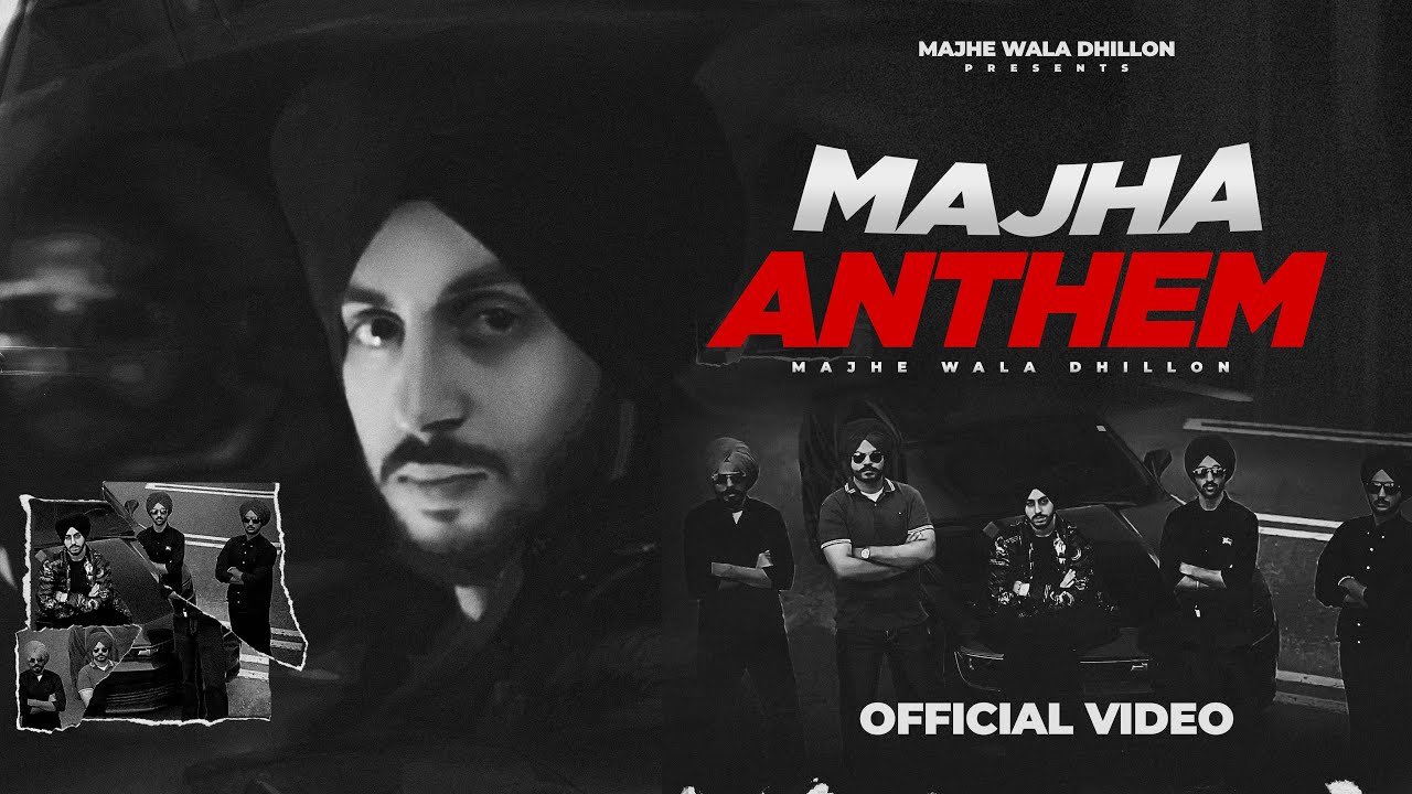 MAJHA ANTHEM- MAJHE WALA DHILLON | ROBIN ZAILDAR | DA FUTURE | Latest Punjabi Song 2025
