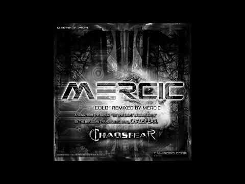 C | Cold - MERCIC remix (Chaosfear)