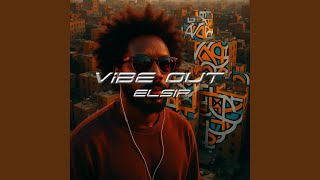 Vibe Out