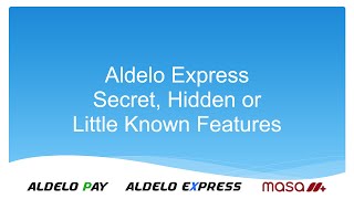 Secret Features of Aldelo Express