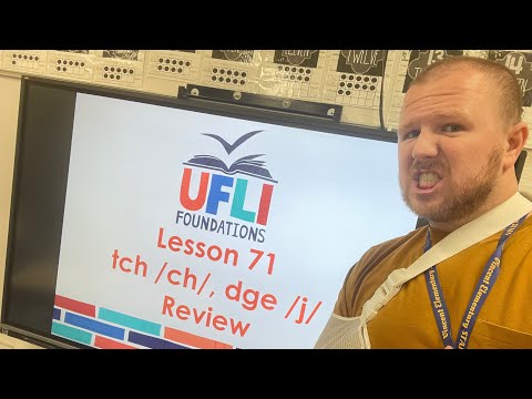 Mr. Holland’s UFLI Lesson 71 (-tch, -dge) Day 1