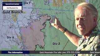 Operational Update for the Gold Mountain Fire for Saturday, 08/22/2026. (Last Ops Video)