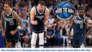 How Mavericks Won GM 3 vs Thunder w\/P.J. Washington's Heroics, Luka's Toughness \& Kyrie Closing Show