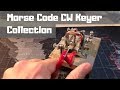 Morse Code CW Keyer Collection - Vibroplex Sideswiper, J-38, Heathkit HD 1410, WWII Tank Key