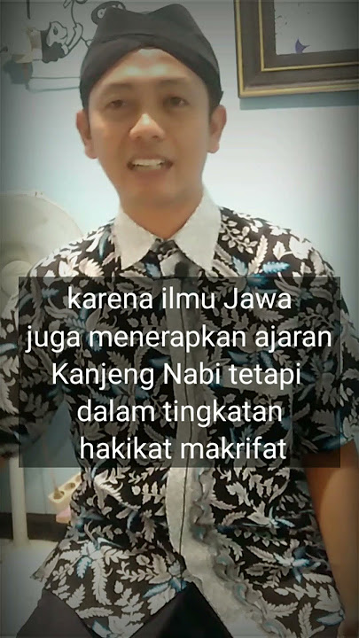 SYAHADAT SEJATI ORANG JAWA