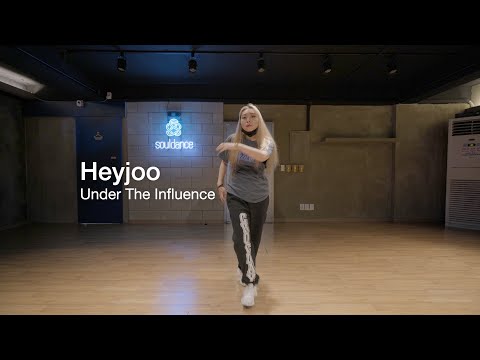 Heyjoo Choreography — &amp;quot;Under The <strong>Influence</strong>&amp;quot; by Chris Brown