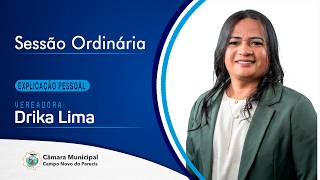 Explicação Pessoal Vereadora Drika Lima 09 03 2026