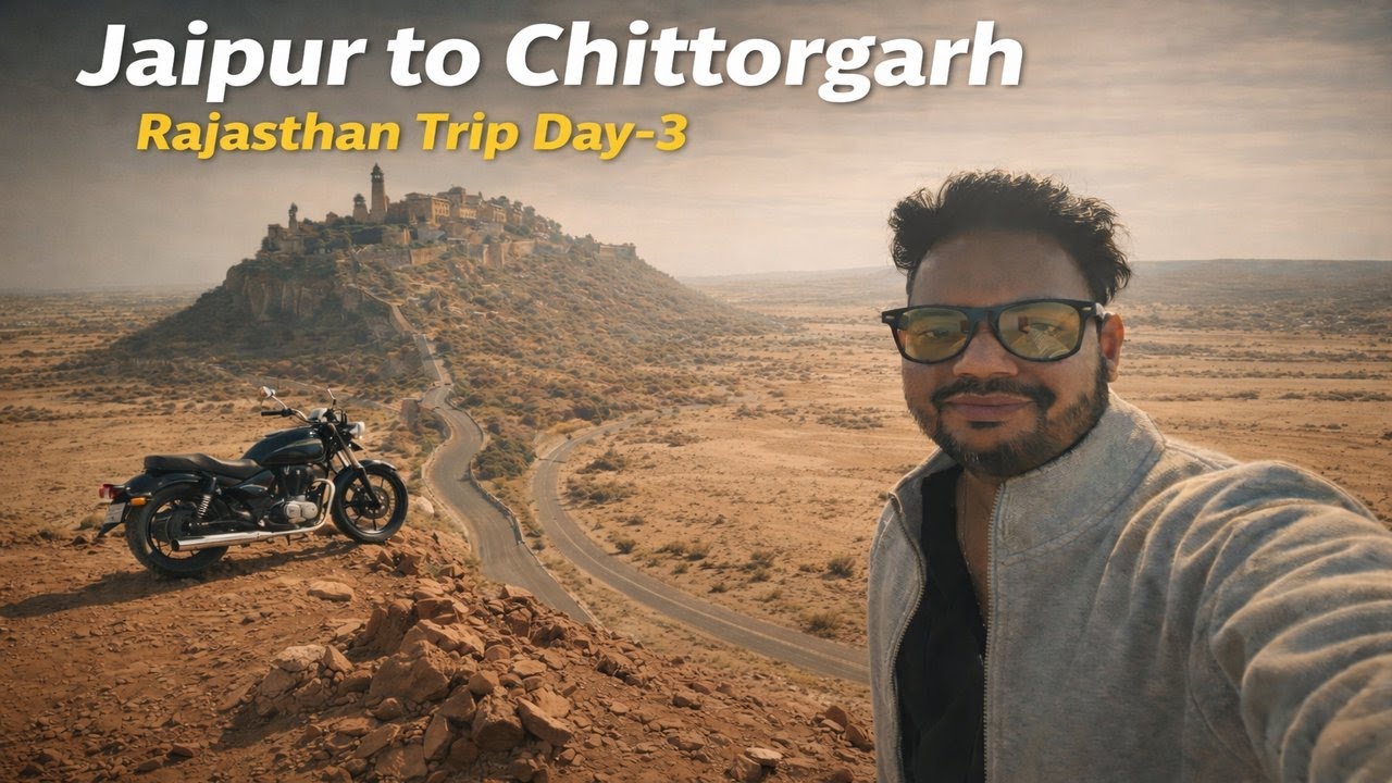 Jaipur to Chittorgarh Bike Ride | Day 3 Rajasthan Trip