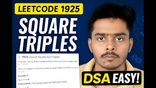 LeetCode 1925 Explained | Count Square Sum Triples | Easy Math + Code