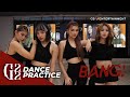 G22 bang dance practice