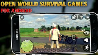 Top 5 Best OPEN WORLD SURVIVAL Games for Android in 2022 | HIGH GRAPHICS (Online/Offline)
