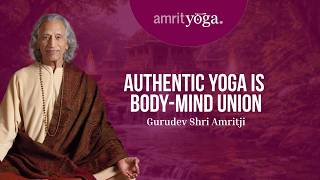 Authentic Yoga Is Body Mind Union