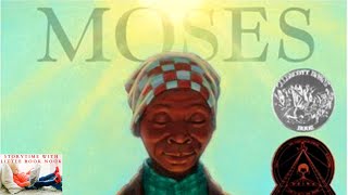 📚 Kids Books Read Aloud: Moses When Harriet Tubman Led Her People to Freedom
