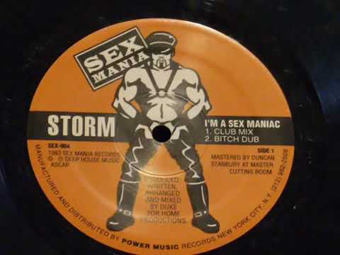 I'm a sex maniac - Storm