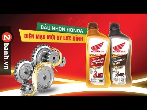 Dầu nhờn Honda chuyên biệt cho xe số và xe ga Honda – Giúp xe Honda tiết kiệm nhiên liệu tới 8%