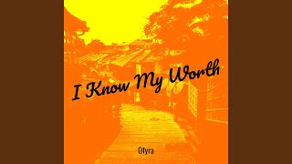 I Know My Worth