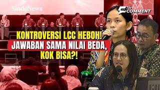 KONTROVERSI LCC HEBOH! JAWABAN SAMA NILAI BEDA, KOK BISA?! | THE COMMENT