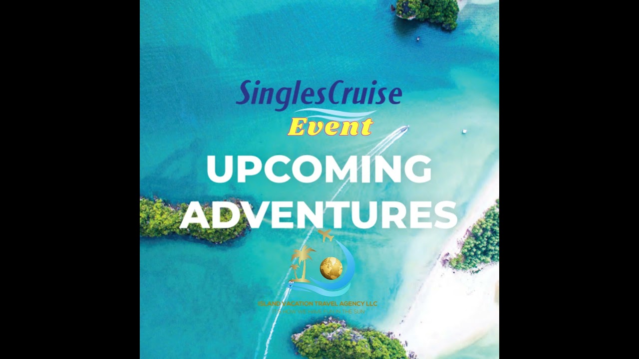 First Singles Cruise Event: A New Way to Travel Alone, Together!