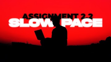 Nailing the Slow-Paced Edit : Assignment 2.2  @TharunSpeaks  @NeerajPrajapatiYT