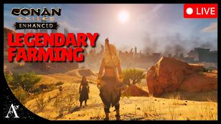 CONAN EXILES UE5 - LEGENDARY FARM and LIU FEI - DAY 26 - JOIN OUR SERVER