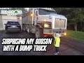 Surprising my Godson with a dump truck!