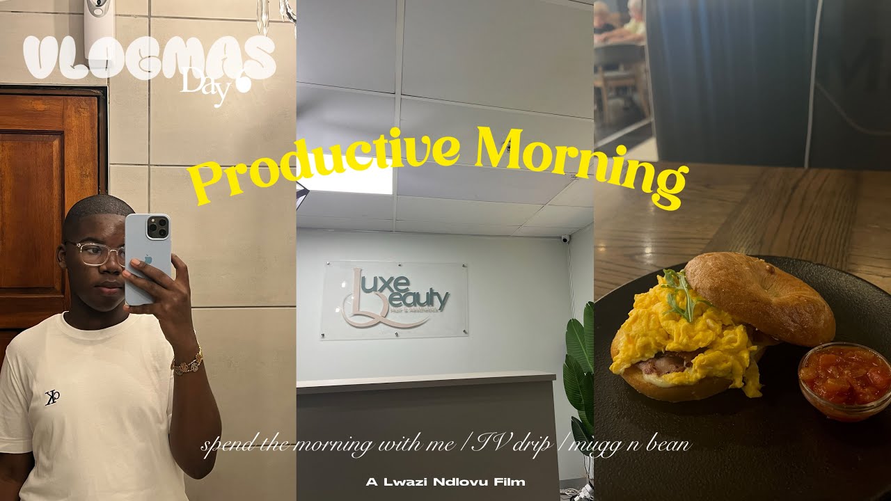 День 6 VLOGMAS | Продуктивное утро в моей жизни | Капельница | Завтрак в Mugg n Bean | Южная Африка