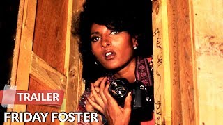 Friday Foster (1975) Trailer | Pam Grier | Yaphet Kotto
